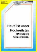 Blasorchesternoten Heut' ist unser Hochzeitstag Cover